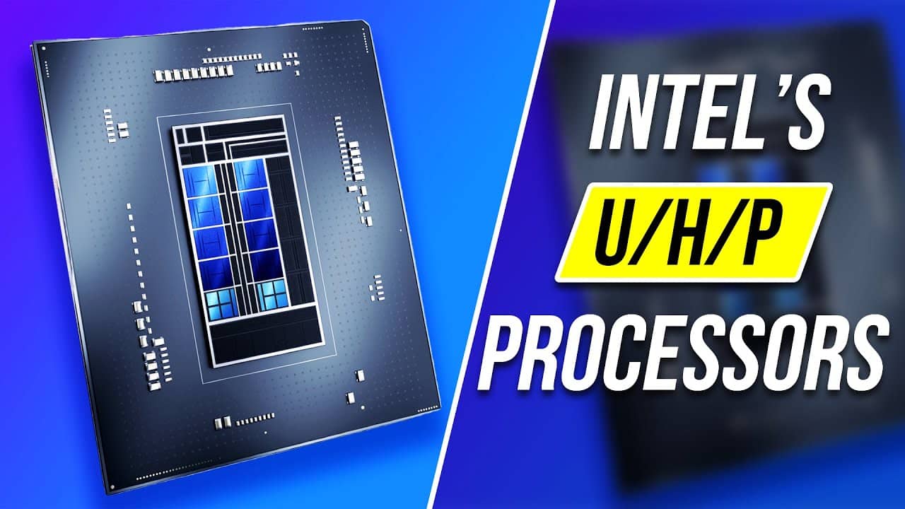 الفرق بين معالجات U وH وP في اللابتوبات