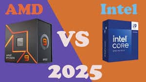 Intel vs AMD: مين الأفضل فعلًا في 2025؟